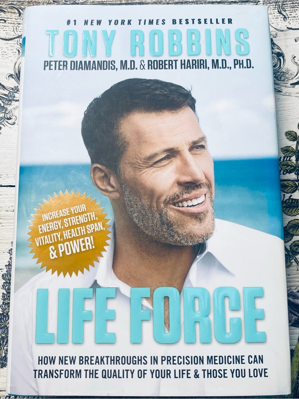 Life Force by Tony Robbins, Peter Demandis & Robert Haribo